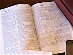 This is a parallel Bible. Has 4 versions on each page. I don't use this daily. Just if I want to compare what 1 version says to another. That's my regular Bible next to it in a zippered cover.